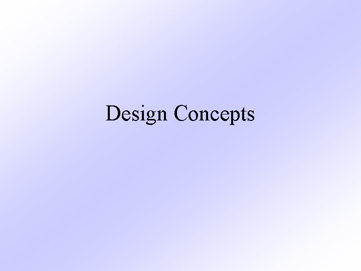 Design Concepts 