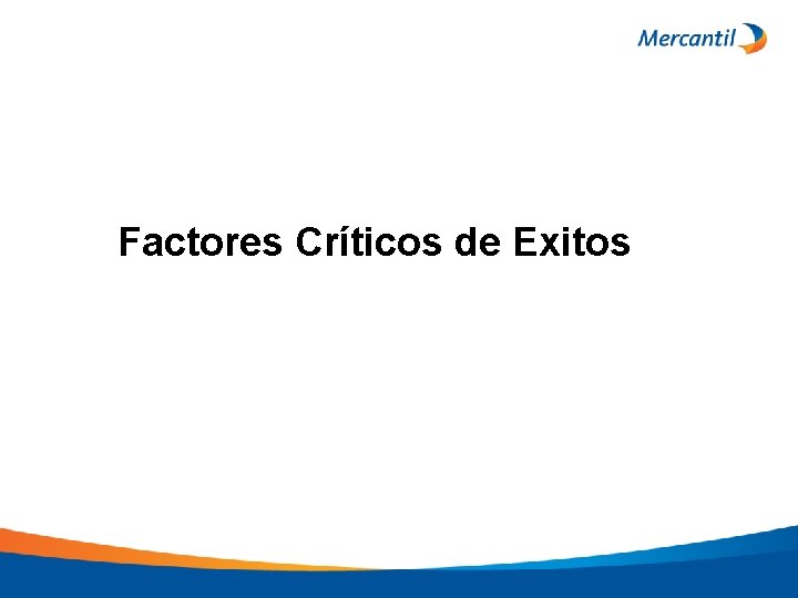 Factores Críticos de Exitos 