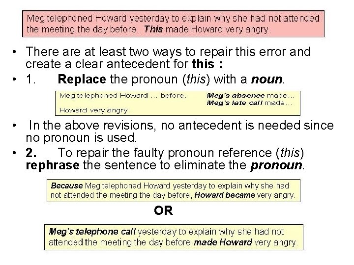 • There at least two ways to repair this error and create a • There at least two ways to repair this error and create a
