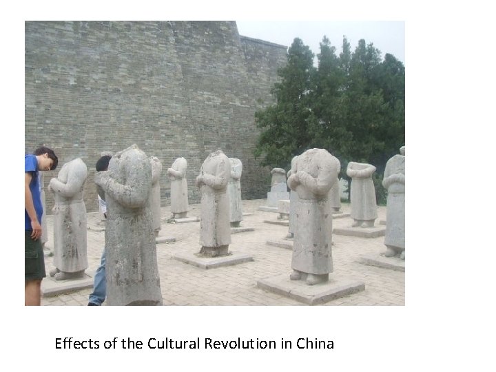 Effects of the Cultural Revolution in China 