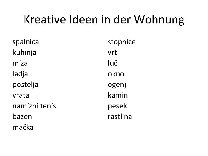 Kreative Ideen in der Wohnung spalnica kuhinja miza ladja postelja vrata namizni tenis bazen Kreative Ideen in der Wohnung spalnica kuhinja miza ladja postelja vrata namizni tenis bazen
