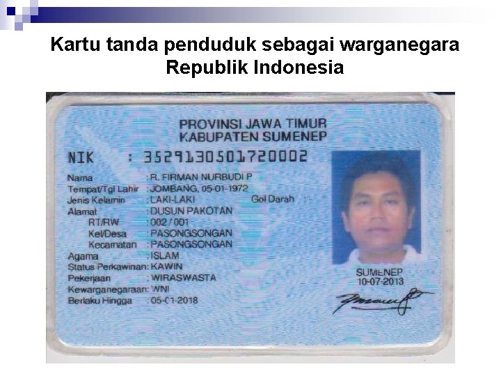 Kartu tanda penduduk sebagai warganegara Republik Indonesia 