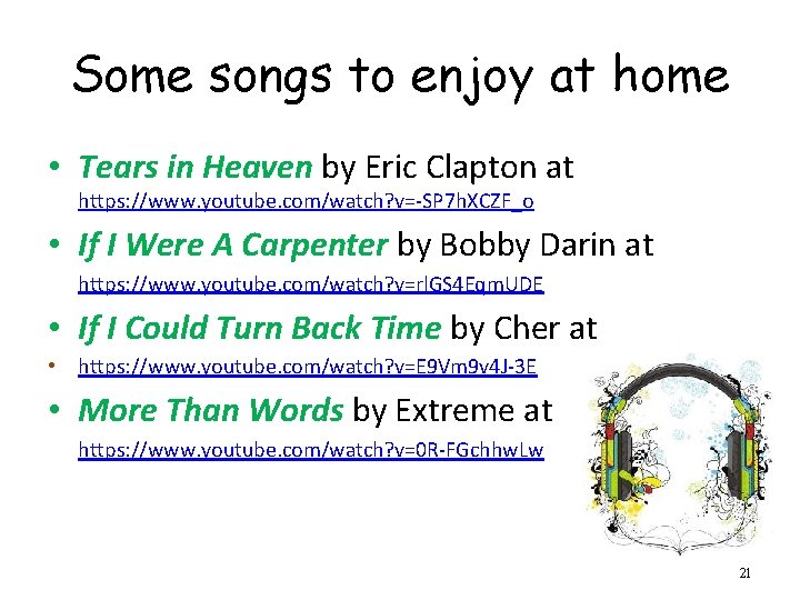 Some songs to enjoy at home • Tears in Heaven by Eric Clapton at