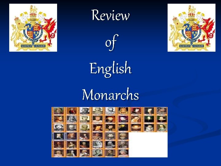 Review of English Monarchs 