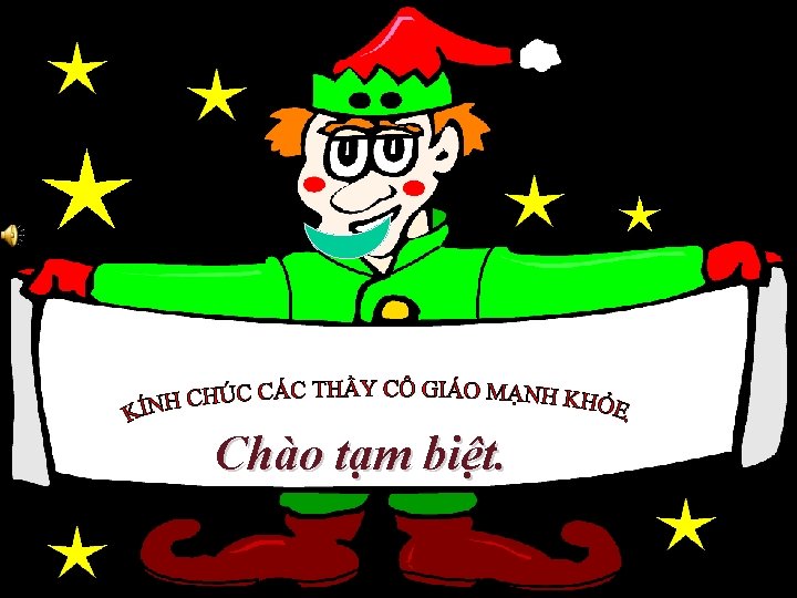 Chào tạm biệt. 