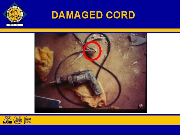 DAMAGED CORD 