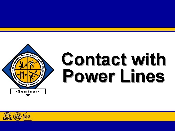 Contact with Power Lines 