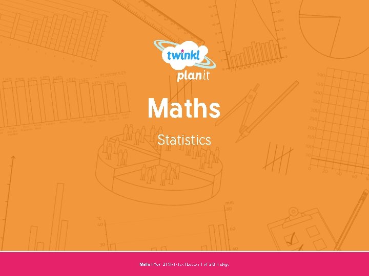 Maths Statistics Year One Maths | Year 2 | Statistics | Lesson 1 of