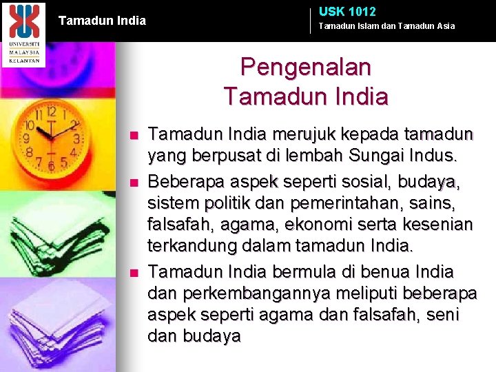 Tamadun India USK 1012 Tamadun Islam dan Tamadun Asia Pengenalan Tamadun India n n