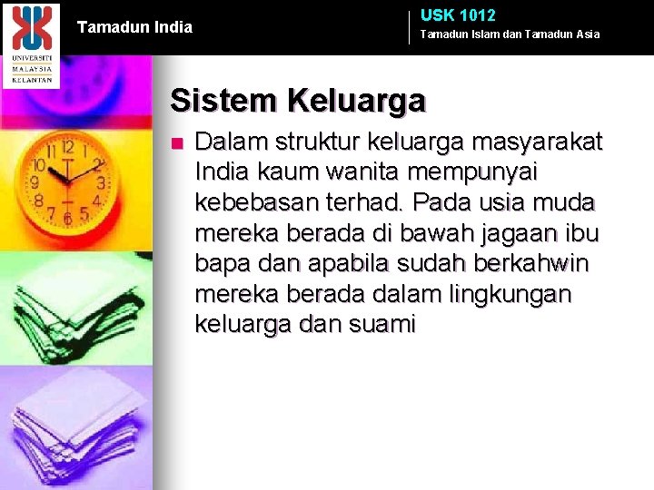 Tamadun India USK 1012 Tamadun Islam dan Tamadun Asia Sistem Keluarga n Dalam struktur