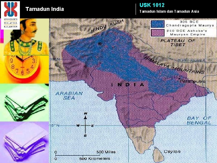 Tamadun India USK 1012 Tamadun Islam dan Tamadun Asia 