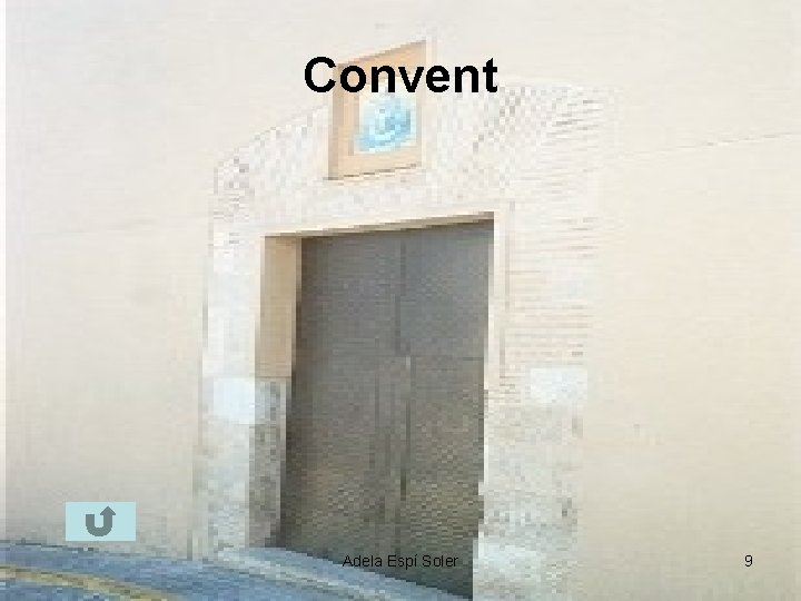 Convent Adela Espí Soler 9 