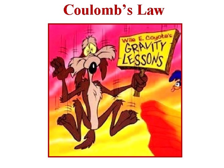 Coulomb’s Law 