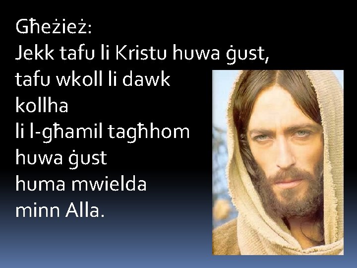 Għeżież: Jekk tafu li Kristu huwa ġust, tafu wkoll li dawk kollha li l-għamil