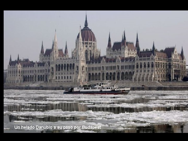 Un helado Danubio a su paso por Budapest 