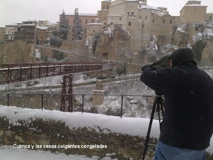 Cuenca y las casas colgantes congeladas 