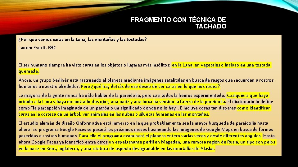 FRAGMENTO CON TÉCNICA DE TACHADO ¿Por qué vemos caras en la Luna, las montañas