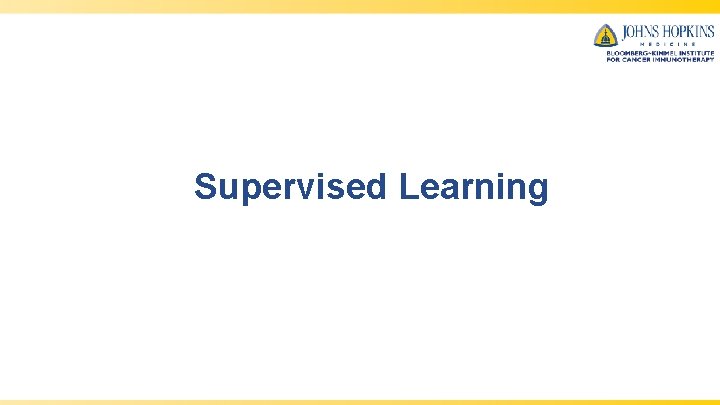 Supervised Learning 