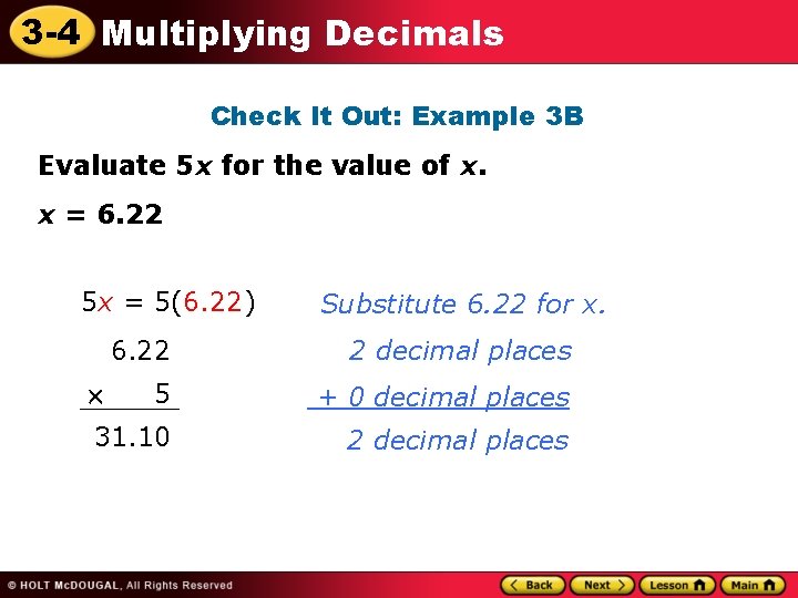 3 -4 Multiplying Decimals Check It Out: Example 3 B Evaluate 5 x for