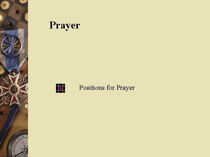 Prayer Positions for Prayer 