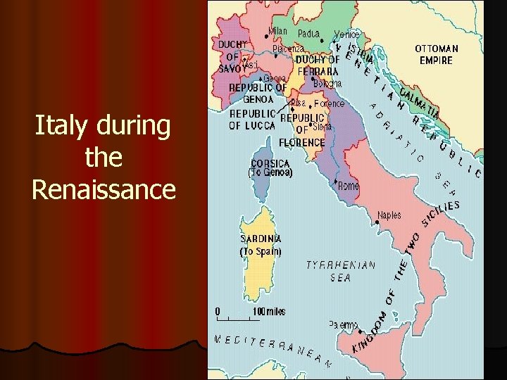 Italy during the Renaissance 