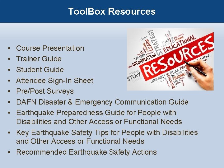 Tool. Box Resources • • Course Presentation Trainer Guide Student Guide Attendee Sign-In Sheet