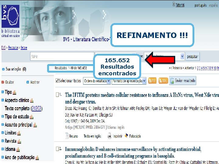 REFINAMENTO !!! 165. 652 Resultados encontrados 