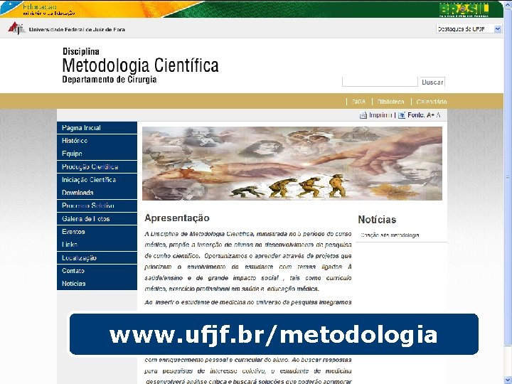 www. ufjf. br/metodologia 