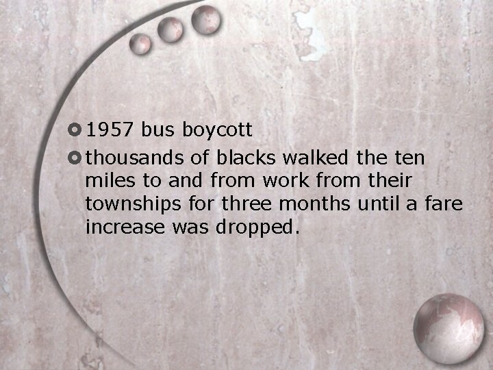  1957 bus boycott thousands of blacks walked the ten miles to and from