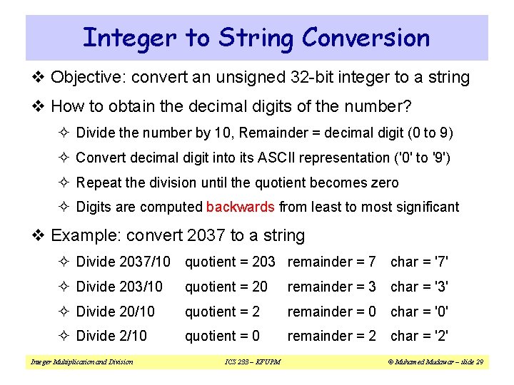Integer to String Conversion v Objective: convert an unsigned 32 -bit integer to a