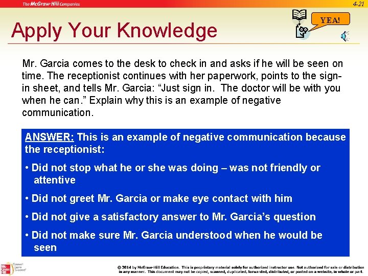 4 -21 Apply Your Knowledge YEA! Mr. Garcia comes to the desk to check