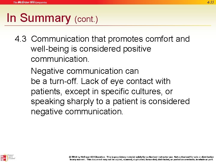 4 -55 In Summary (cont. ) 4. 3 Communication that promotes comfort and well-being