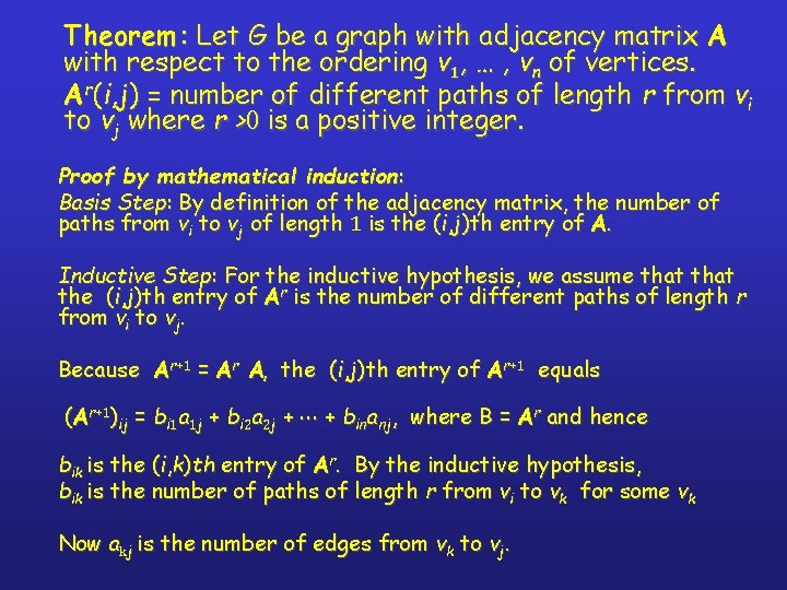Theorem : Let G be a graph with adjacency matrix A with respect to