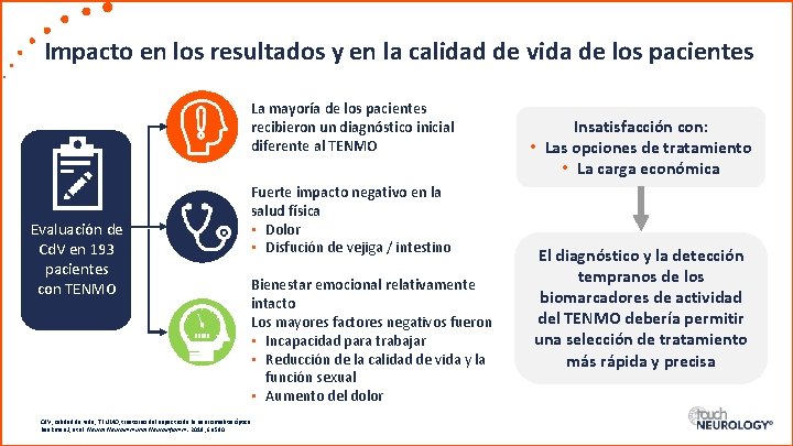 Impacto en los resultados y en la calidad de vida de los pacientes La