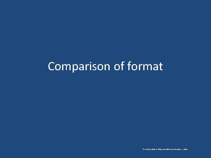 Comparison of format The Chicago Guide to Writing about Multivariate Analysis, 2 nd edition.