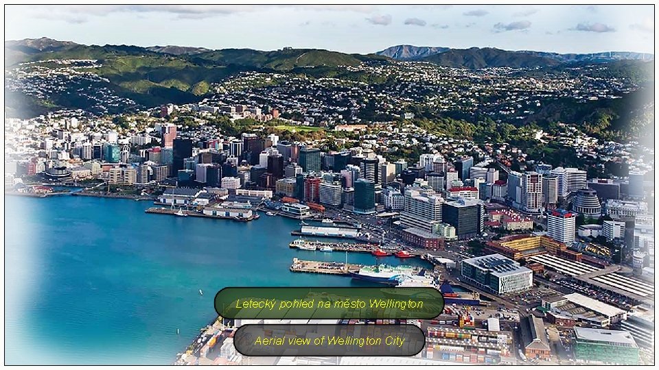 Letecký pohled na město Wellington Aerial view of Wellington City 