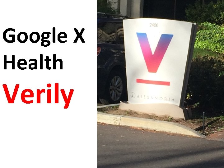 Google X Health Verily 