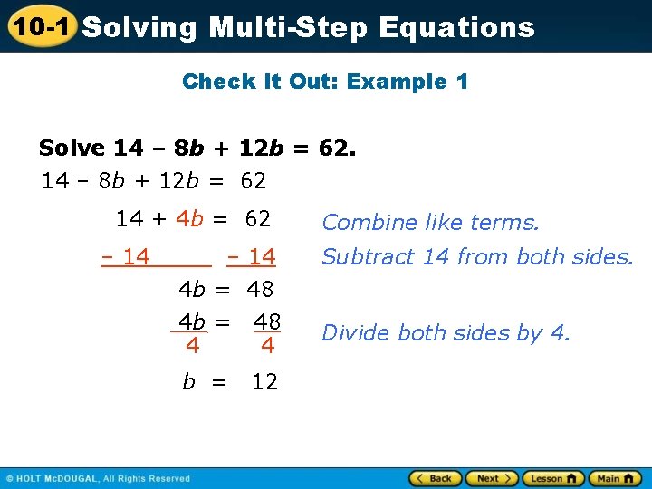 10 -1 Solving Multi-Step Equations Check It Out: Example 1 Solve 14 – 8