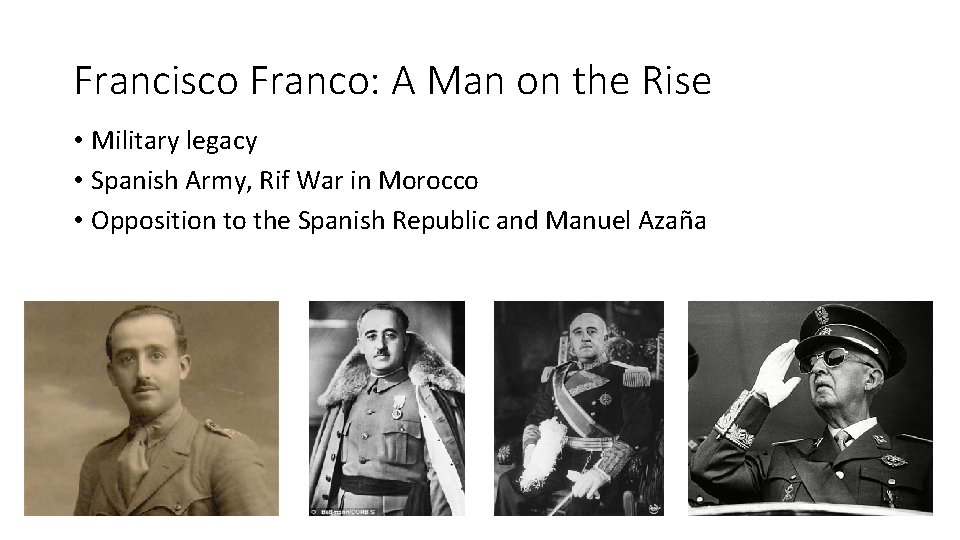 Francisco Franco: A Man on the Rise • Military legacy • Spanish Army, Rif