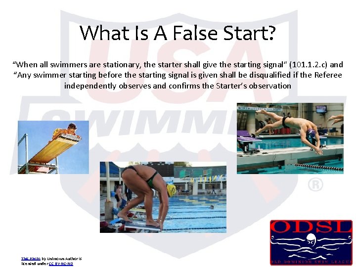 What Is A False Start? “When all swimmers are stationary, the starter shall give What Is A False Start? “When all swimmers are stationary, the starter shall give