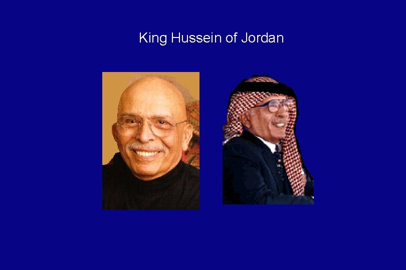 King Hussein of Jordan 