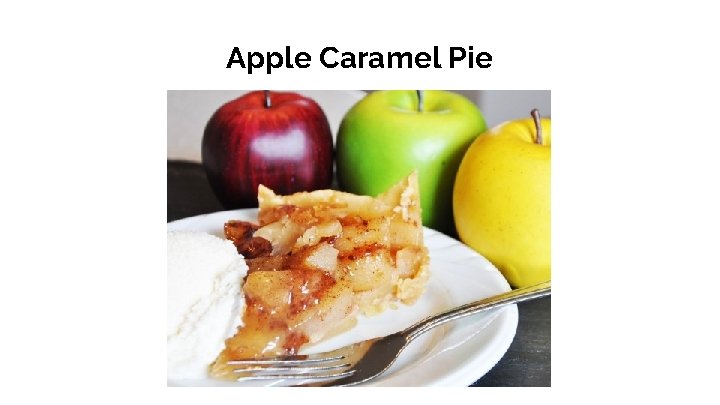 Apple Caramel Pie 