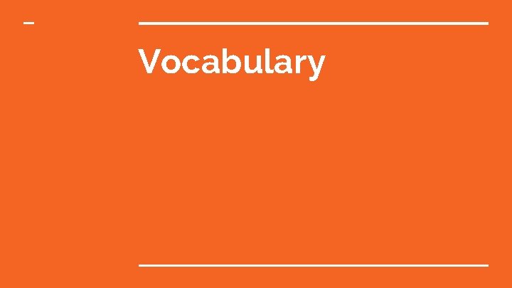 Vocabulary 