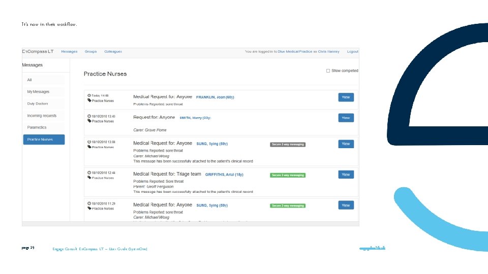 It’s now in their workflow. page 29 Engage Consult En. Compass LT – User