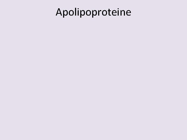 Apolipoproteine 