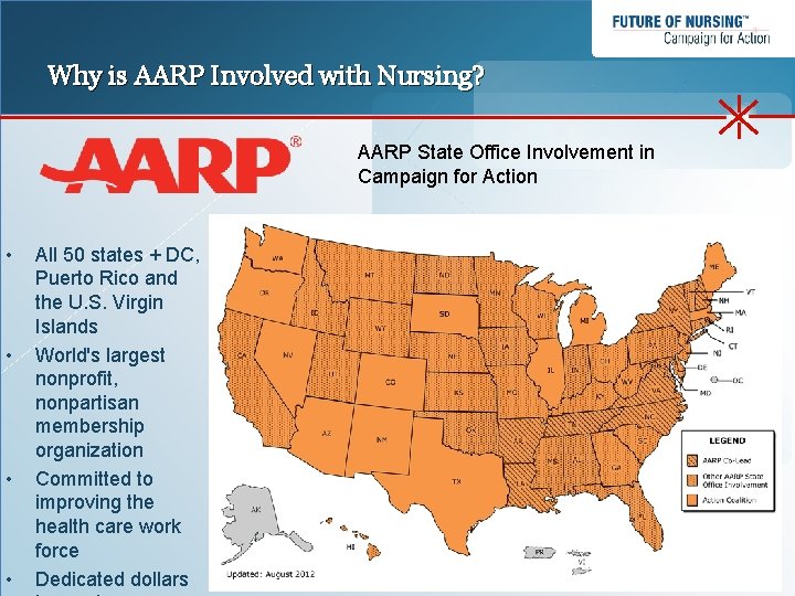 Why is AARP Involved with Nursing? AARP State Office Involvement in Campaign for Action