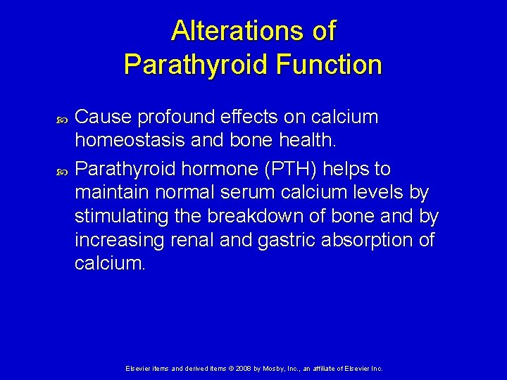 Alterations of Parathyroid Function Cause profound effects on calcium homeostasis and bone health. Parathyroid