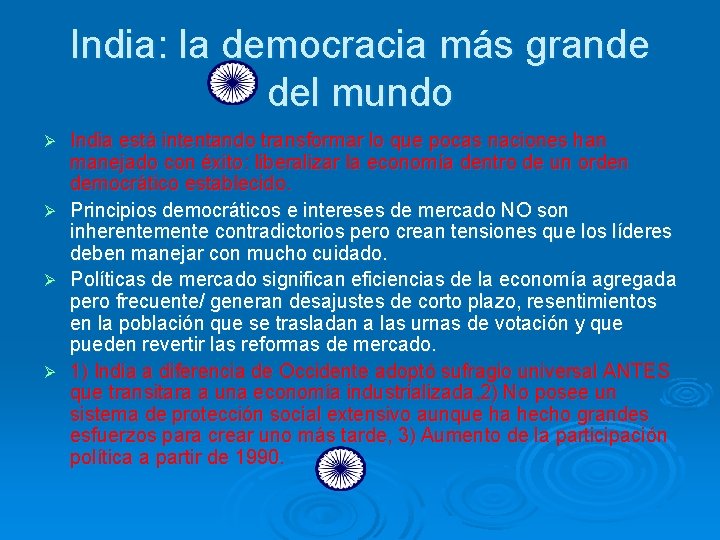 India: la democracia más grande del mundo India está intentando transformar lo que pocas