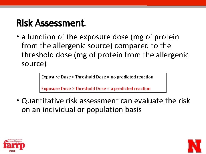 Risk Assessment • a function of the exposure dose (mg of protein from the Risk Assessment • a function of the exposure dose (mg of protein from the