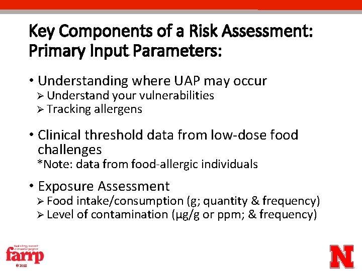 Key Components of a Risk Assessment: Primary Input Parameters: • Understanding where UAP may Key Components of a Risk Assessment: Primary Input Parameters: • Understanding where UAP may